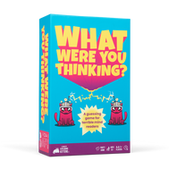 What Were You Thinking?