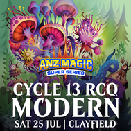 ANZ Magic Super Series - Cycle 13 RCQ Modern - Sat 25th July 2026 @ Vault Games Clayfield