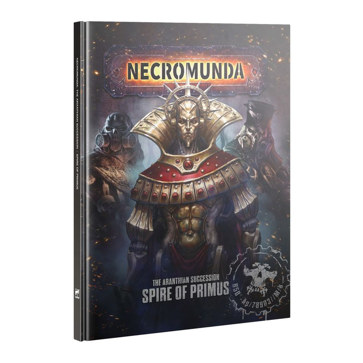 Necromunda: The Aranthian Succession – Spire of Primus