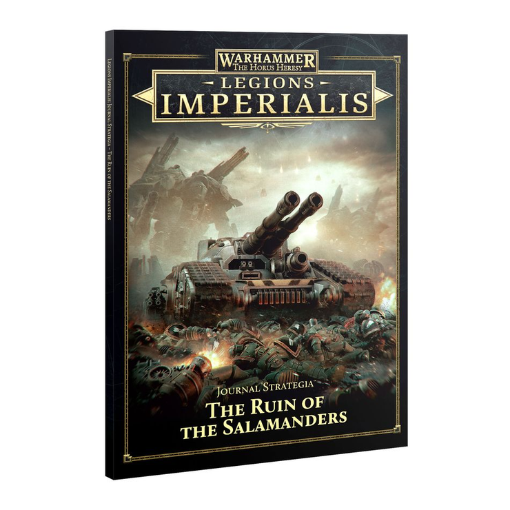 Legions Imperialis - Journal Strategia: The Ruin of the Salamanders