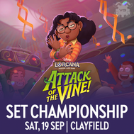 Clayfield Lorcana Attack of the Vine! Set Championship - Sat 19th Sep