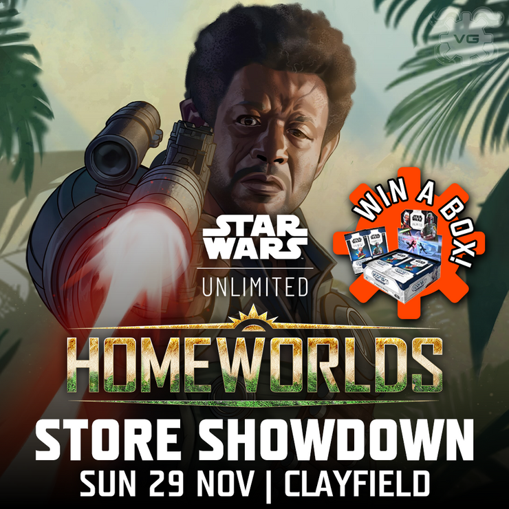 Clayfield Star Wars Unlimited: Homeworlds Store Showdown - Sun 29 Nov