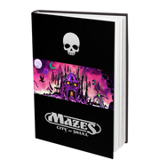 Mazes: City of Skull
