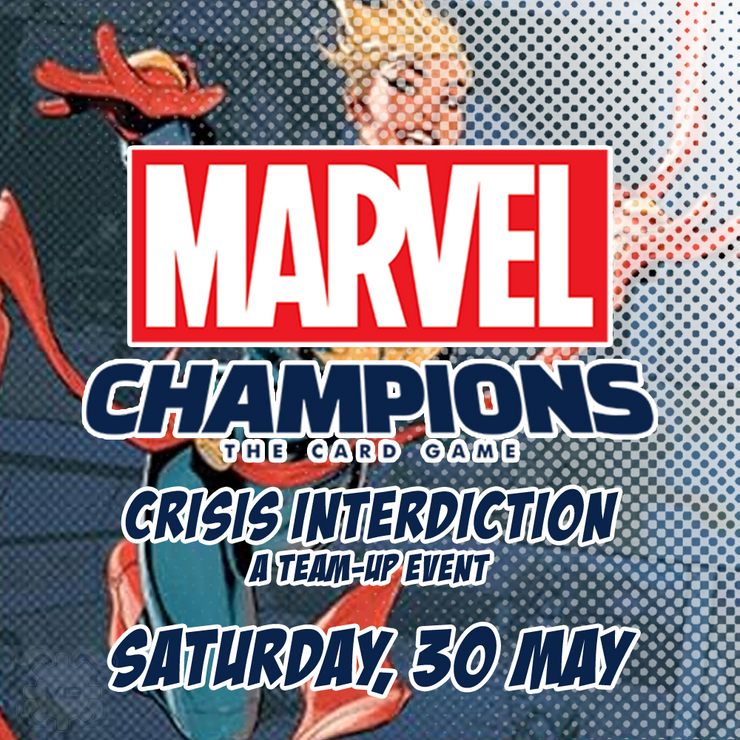 Brisbane MARVEL Champions Team-UP: Crisis Interdiction