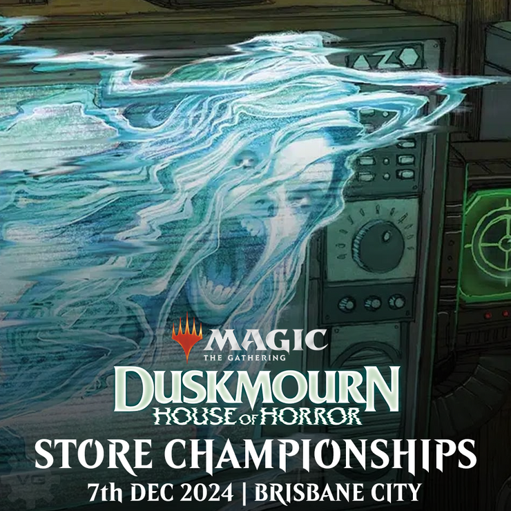 Brisbane Duskmourn House of Horror Standard Store Championship - 7 Dec 2024