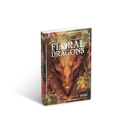 The Field Guide to Floral Dragons (Hardback)