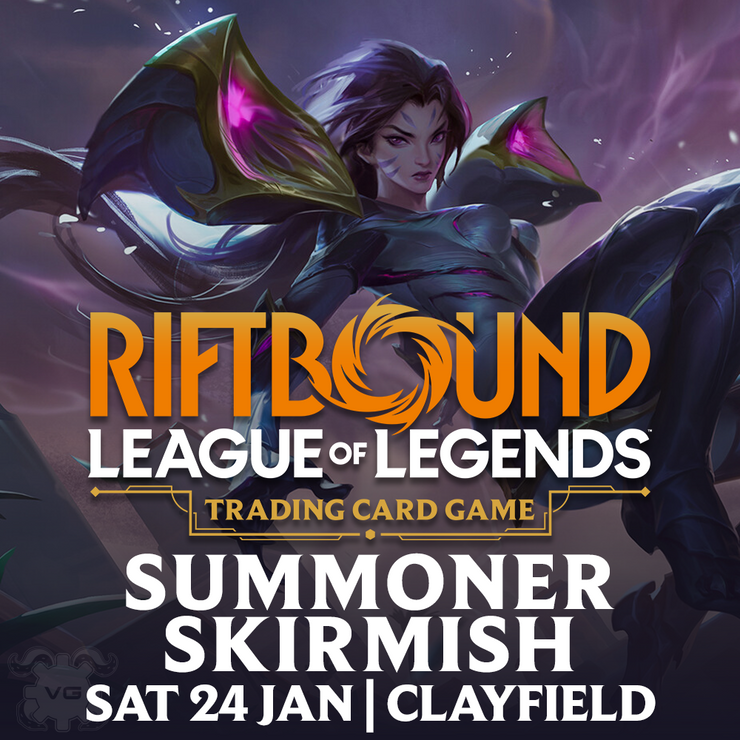 Clayfield Riftbound: Origins December Summoner Skirmish - Sat Jan 24