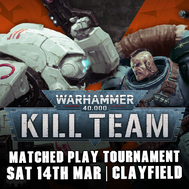 Kill Team Autumn Tournament - Sat 14 March @ Vault Games Clayfield