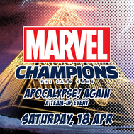 Brisbane MARVEL Champions Team-UP: Apocalypse! Again