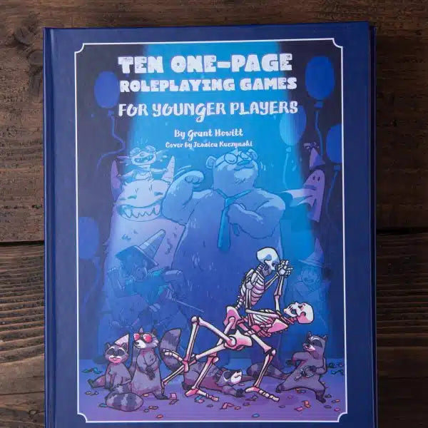 Ten One-Page Roleplaying Games (For Younger Players)
