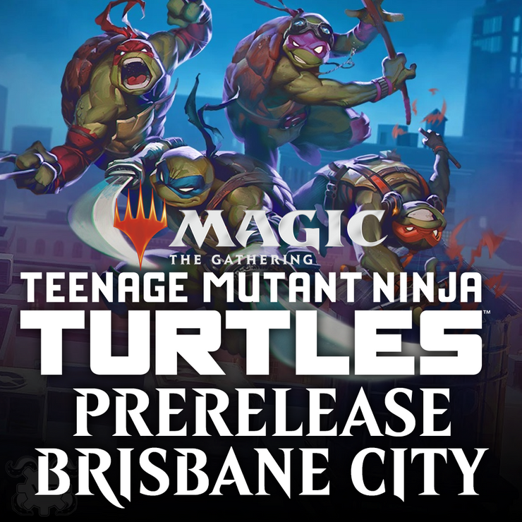 Magic: The Gathering | Teenage Mutant Ninja Turtles Prerelease @ Vault Games Brisbane City