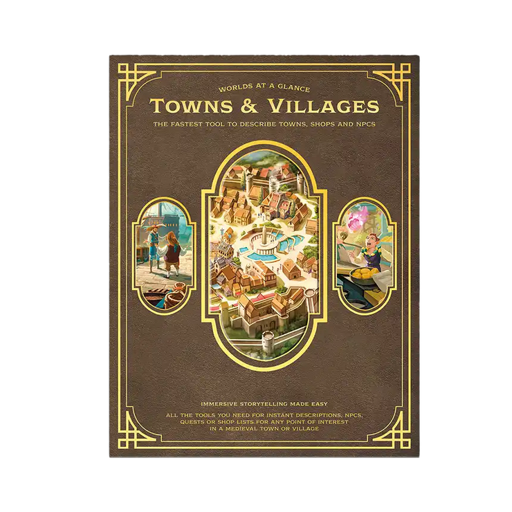 Towns & Villages - Worlds at a Glance