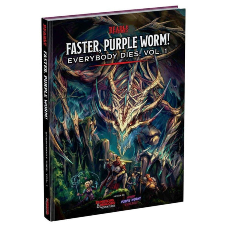 Faster, Purple Worm! Everybody Dies Vol. 1 (D&D Adventures)