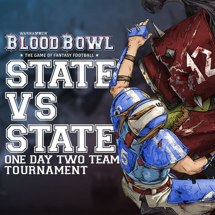 State vs State: A Blood Bowl Teams Tournament