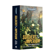 Soldiers Of The Imperium (Paperback)