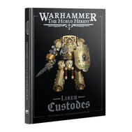 Warhammer: The Horus Heresy - Liber Custodes