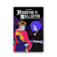 Visigoths vs Mall Goths: A Tabletop RPG & Dating Sim