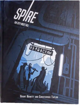 Spire: The City Must Fall