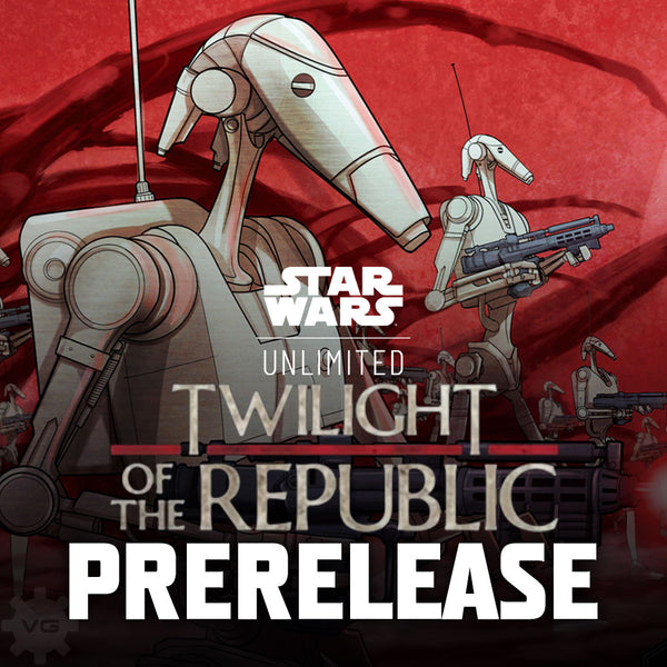 Twilight of the Republic Prerelease @ Clayfield