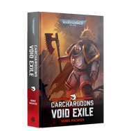 Carcharodons: Void Exile (Hardback)
