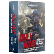 Only War: Stories from the 41st Millennium (Paperback)