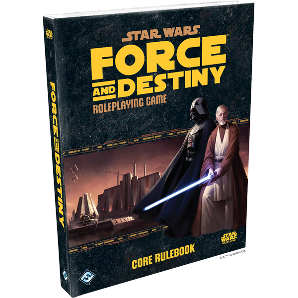 Star Wars: Force and Destiny - Core Rulebook