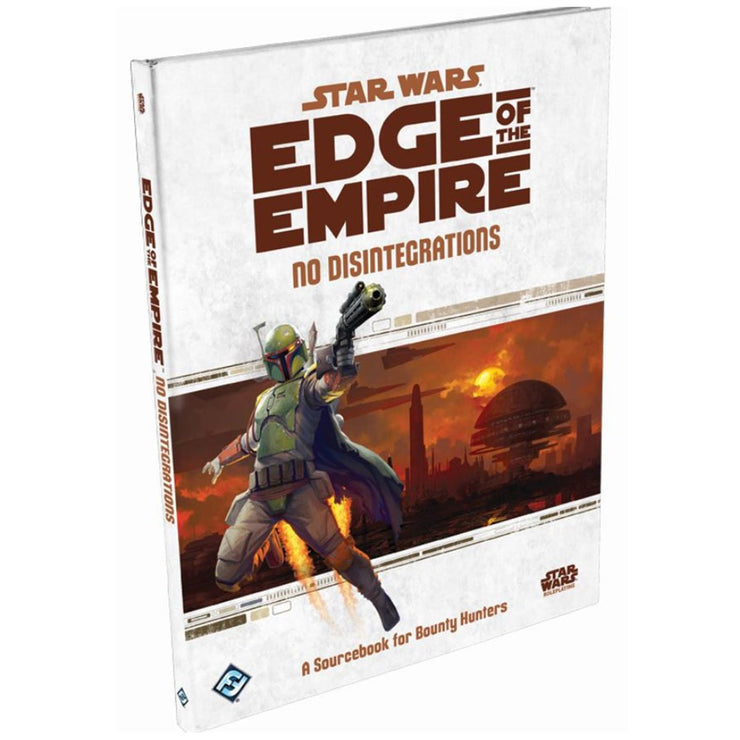 Star Wars: Edge of the Empire - No Disintegrations